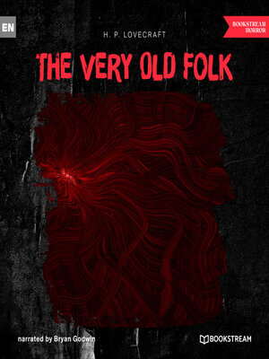 cover image of The Very Old Folk (Unabridged)